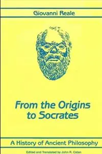 A History of Ancient Philosophy I From the Origins to Socrates - Giovanni Reale - Libro in lingua inglese - State University of New York Press - SUNY series in Philosophy Shop Nu