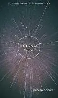 Laatste Versie Internal West - Priscilla Becker - Libro in lingua inglese - Carnegie-Mellon University Press -