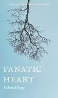 Fabrieksprijs Fanatic Heart - Deborah Pope - Libro in lingua inglese - Carnegie-Mellon University Press -