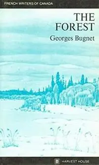 Flitsaanbieding FOREST - GEORGES BUGNET - Libro in lingua inglese - University of Calgary Press -
