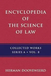 Encyclopedia of the Science of Law Introduction - Herman Dooyeweerd - Libro in lingua inglese - Paideia Press - A Merkproduct