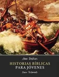 Uitverkoop Historias B?blicas para J?venes Nuevo Testamento - Anne DeVries - Libro in lingua inglese - Paideia Press -