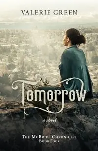 Meest Verkocht Tomorrow - Valerie Green - Libro in lingua inglese - Hancock House - The McBride Chronicles