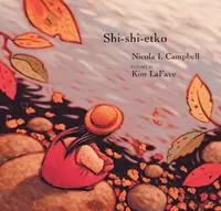 Direct Beschikbaar Shi-shi-etko - Nicola Campbell - Libro in lingua inglese - Groundwood Books Ltd ,Canada -