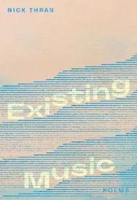 Existing Music - Nick Thran - Libro in lingua inglese - Harbour Publishing - Direct Beschikbaar