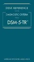 Aanbieding Desk Reference to the Diagnostic Criteria From DSM-5-TR® - American Psychiatric Association - Libro in lingua inglese - American Psychiatric Association Publishing -