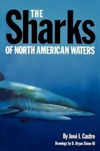 Beperkte Voorraad Sharks of North American Waters - Castro - Libro in lingua inglese - Texas A & M University Press -