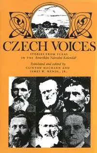 Snelle Levering Czech Voices Stories from Texas in the