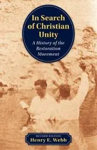 Gereduceerde Prijs In Search of Christian Unity - H E Webb - Libro in lingua inglese - Leafwood Publishers & Acu Press -