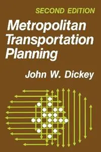 Direct Verzonden Metropolitan Transportation Planning - John W. Dickey - Libro in lingua inglese - Taylor & Francis Inc -