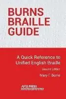 Lage Kosten Burns Braille Guide A Quick Reference to Unified English Braille - Mary F Burns - Libro in lingua inglese - American Printing House for the Blind -