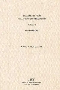 Fragments from Hellenistic Jewish Authors - Libro in lingua inglese - Scholars Press - Beste Prijs