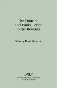 Fabrieksprijs The Diatribe and Paul‘s Letter to the Romans - Stanley Kent Stowers - Libro in lingua inglese - Society of Biblical Literature -