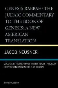 Aanbieding Genesis Rabbah Parashiyyot 34-67 on Genesis 8 15 to 28 9 - Jacob Neusner - Libro in lingua inglese - Scholars Press - Neusner Titles in Brown Judaic Studies