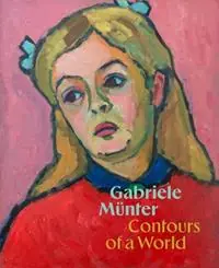 Uitverkoop Gabriele Münter Contours of a World - Megan Fontanella - Libro in lingua inglese - Guggenheim Museum Publications,U.S. -