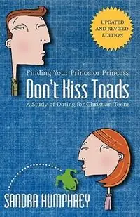 Don‘t Kiss Toads - Sandra Humphrey - Libro in lingua inglese - Gospel Advocate Company - Hete Deal