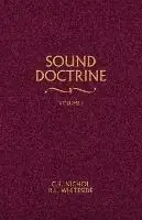 Nu Kopen Sound Doctrine Vol. 1 - C R Nichol - R L Whiteside - Libro in lingua inglese - Gospel Advocate Company - Sound Doctrine
