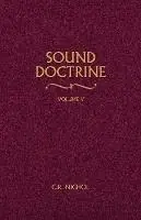 Veilige Betaling Sound Doctrine Vol. 5 - C R Nichol - Libro in lingua inglese - Gospel Advocate Company - Sound Doctrine