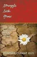 Favoriet Struggle Seek Grow - Cynthia Dianne Guy - Libro in lingua inglese - Gospel Advocate Company -
