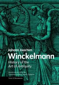 History of the Art of Antiquity - . Winckelmann - Libro in lingua inglese - Getty Trust Publications - Beperkte Voorraad