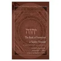 The Book of Formation or Sepher Yetzirah - Rabbi Akiba ben Joseph - Libro in lingua inglese - Hays (Nicolas) Ltd ,U.S. - Shop Nu