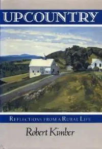 Upcountry - Robert Kimber - Libro in lingua inglese - Rowman & Littlefield - Korting