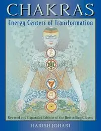 Chakras Energy Centers of Transformation - Harish Johari - Libro in lingua inglese - Inner Traditions Bear and Company - Direct Beschikbaar