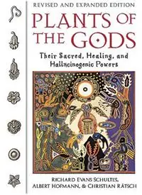 Meest Verkocht Plants of the Gods Their Sacred, Healing, and Hallucinogenic Powers - Richard Evans Schultes - Albert Hofmann - Libro in lingua inglese - Inner Traditions Bear and Company -