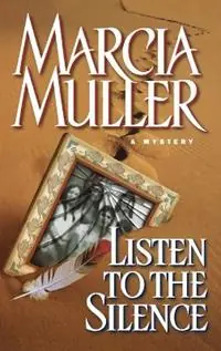 Fabrieksprijs Listen to the Silence - Marcia Muller - Libro in lingua inglese - Little, Brown & Company -