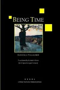 Being Time [with Spanish original version] - Moises Park - Stanley Barkan - Libro in lingua inglese - Hebel Ediciones & Cross-Cultural Communications - Lage Prijs