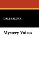Koop Vandaag Mystery Voices Interviews with British Crime Writers - Catherine Aird, P.D.James, H.R.F.Keating, Ruth Rendell and Julian Symons - Dale Salwak - Libro in lingua inglese - The Borgo Press -
