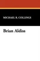 Exclusieve Aanbieding Brian Aldiss - Michael R Collings - Libro in lingua inglese - Borgo Press -