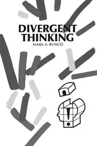 Divergent Thinking - Mark A. Runco - Libro in lingua inglese - Bloomsbury Publishing Plc - Fabrieksprijs