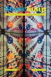 Stone Soup Magazine May/June 2024 - Diane Landolf - Libro in lingua inglese - Children‘s Art Foundation - Stone Soup Inc. - Actieprijs