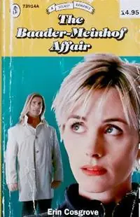 Hete Deal The Baader-Meinhof Affair - Erin Cosgrove - Libro in lingua inglese - Printed Matter, Incorporated -