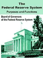 The Federal Reserve System Purposes and Functions - Bd of Governors of the Federal Reserve S - Libro in lingua inglese - Books for Business - Seizoensaanbieding