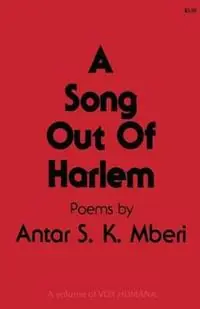 Nu Kopen A Song Out of Harlem - Antar S. K. Mberi - Libro in lingua inglese - Humana Press Inc. - Vox Humana