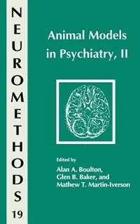 Animal Models in Psychiatry, II - Alan A. Boulton - Glen B. Baker - Libro in lingua inglese - Humana Press Inc. - Neuromethods Nu Kopen