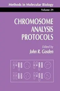 Beperkt Aanbod Chromosome Analysis Protocols - John R. Gosden - Libro in lingua inglese - Humana Press Inc. - Methods in Molecular Biology