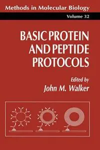 Basic Protein and Peptide Protocols - John M. Walker - Libro in lingua inglese - Humana Press Inc. - Methods in Molecular Biology Dagaanbieding