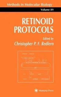 Gereduceerde Prijs Retinoid Protocols - Christopher Redfern - Libro in lingua inglese - Humana Press Inc. - Methods in Molecular Biology