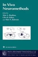 Goedkoop In Vivo Neuromethods - Alan A. Boulton - Glen B. Baker - Libro in lingua inglese - Humana Press Inc. - Neuromethods