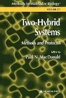 Two-Hybrid Systems Methods and Protocols - Paul N. MacDonald - Libro in lingua inglese - Humana Press Inc. - Methods in Molecular Biology Favoriet