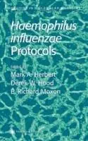 Gecertificeerd Haemophilus influenzae Protocols - Mark A. Herbert - Derek W. Hood - Libro in lingua inglese - Humana Press Inc. - Methods in Molecular Medicine