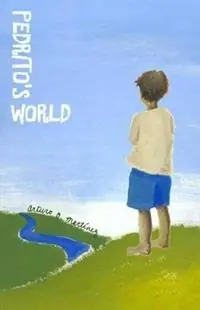 Dagaanbieding Pedrito‘s World - Arturo O. Martinez - Libro in lingua inglese - Texas Tech Press,U.S. -