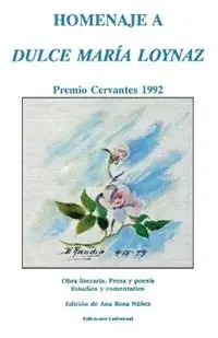 Homenaje a Dulce Maria Loynaz Premio Cervantes 1992 - Dulce Maraia Loynaz - Libro in lingua inglese - Ediciones Universal - Colecciaon Claasicos Cubanos Koop Vandaag