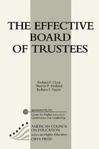 Uitverkoop The Effective Board of Trustees - Richard P. Chait - Thomas P. Holland - Libro in lingua inglese - Oryx Press Inc -