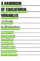 A Handbook of Educational Variables A Guide to Evaluation - Jeri Nowakowski - Libro in lingua inglese - Kluwer Academic Publishers - Evaluation in Education and Human Services Bestel Nu