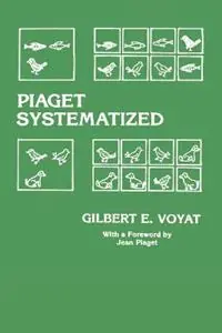 Koop Vandaag Piaget Systematized - Gilbert E. Voyat - Libro in lingua inglese - Taylor & Francis Inc -