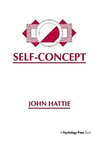 Betrouwbaar Self-Concept - John Hattie - Libro in lingua inglese - Taylor & Francis Inc -